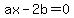 ax-2b+=+0
