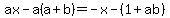 ax-a%28a%2Bb%29=-x-%281%2Bab%29