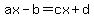 ax-b=cx%2Bd