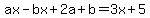 ax-bx%2B2a%2Bb=3x%2B5