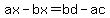 ax-bx=bd-ac