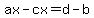 ax-cx=d-b