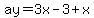 ay=3x-3%2Bx