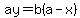 ay+=+b%28a-x%29