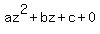 az%5E2+%2B+bz+%2B+c+%2B+0