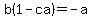 b%281+-+ca%29=-a