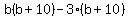b%28b%2B10%29-3%28b%2B10%29