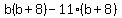 b%28b%2B8%29-11%28b%2B8%29