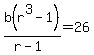 b%28r%5E3-1%29%2F%28r-1%29=26%29
