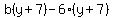 b%28y%2B7%29+-+6%28y%2B7%29