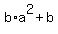 b%2Aa%5E2+%2B+b