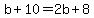 b%2B10=2b%2B8