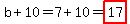 b%2B10=7%2B10=highlight%2817%29