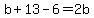 b%2B13-6=2b%29
