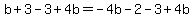 b%2B3-3%2B4b=-4b-2-3%2B4b