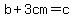 b%2B3cm=c
