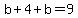 b%2B4%2Bb=9
