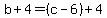 b%2B4=%28c-6%29%2B4