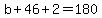 b%2B46%2B2=180
