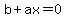 b%2Bax=0