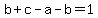 b%2Bc-a-b=1