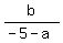 b%2F%28-5-a%29