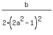 b%2F%282%2A%282a%5E2-1%29%5E2%29