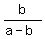 b%2F%28a-b%29