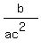 b%2F%28ac%5E2%29