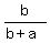 b%2F%28b%2Ba%29