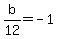 b%2F12=-1