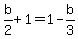 b%2F2%2B1=1-b%2F3