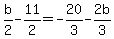 b%2F2++-11%2F2=-20%2F3-2b%2F3