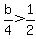 b%2F4%3E1%2F2