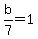 b%2F7=1