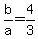 b%2Fa=4%2F3