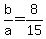 b%2Fa=8%2F15