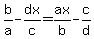 b%2Fa+-+dx%2Fc+=+ax%2Fb+-+c%2Fd