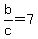 b%2Fc=7