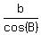 b%2Fcos%28B%29