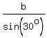 b%2Fsin%2830%5Eo%29