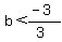 b%3C%28-3%29%2F%283%29