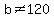 b%3C%3E120