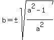 b=%22%22%2B-sqrt%28%28a%5E2-1%29%2Fa%5E2%29