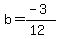 b=%28-3%29%2F%2812%29