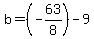 b=%28-63%2F8%29-9