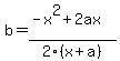 b=%28-x%5E2%2B2ax%29%2F2%28x%2Ba%29