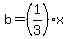 b=%281%2F3%29x
