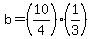 b=%2810%2F4%29%281%2F3%29