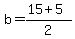 b=%2815%2B5%29%2F2